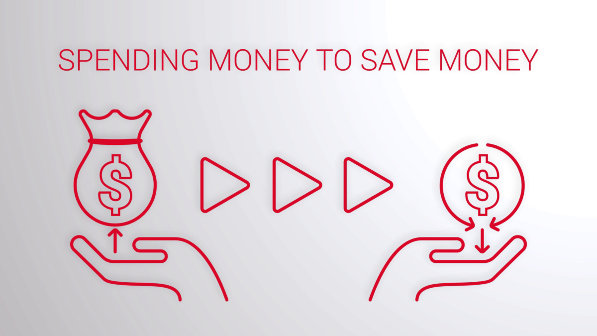 Spending Money to Save Money Graphic
