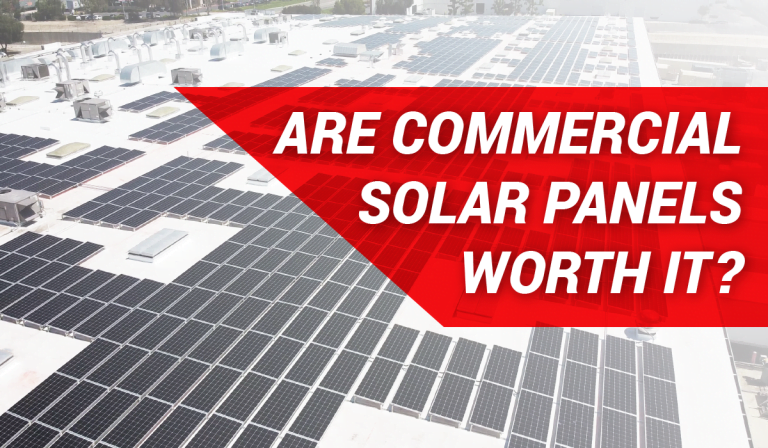 Are Commercial Solar Panels Worth It?