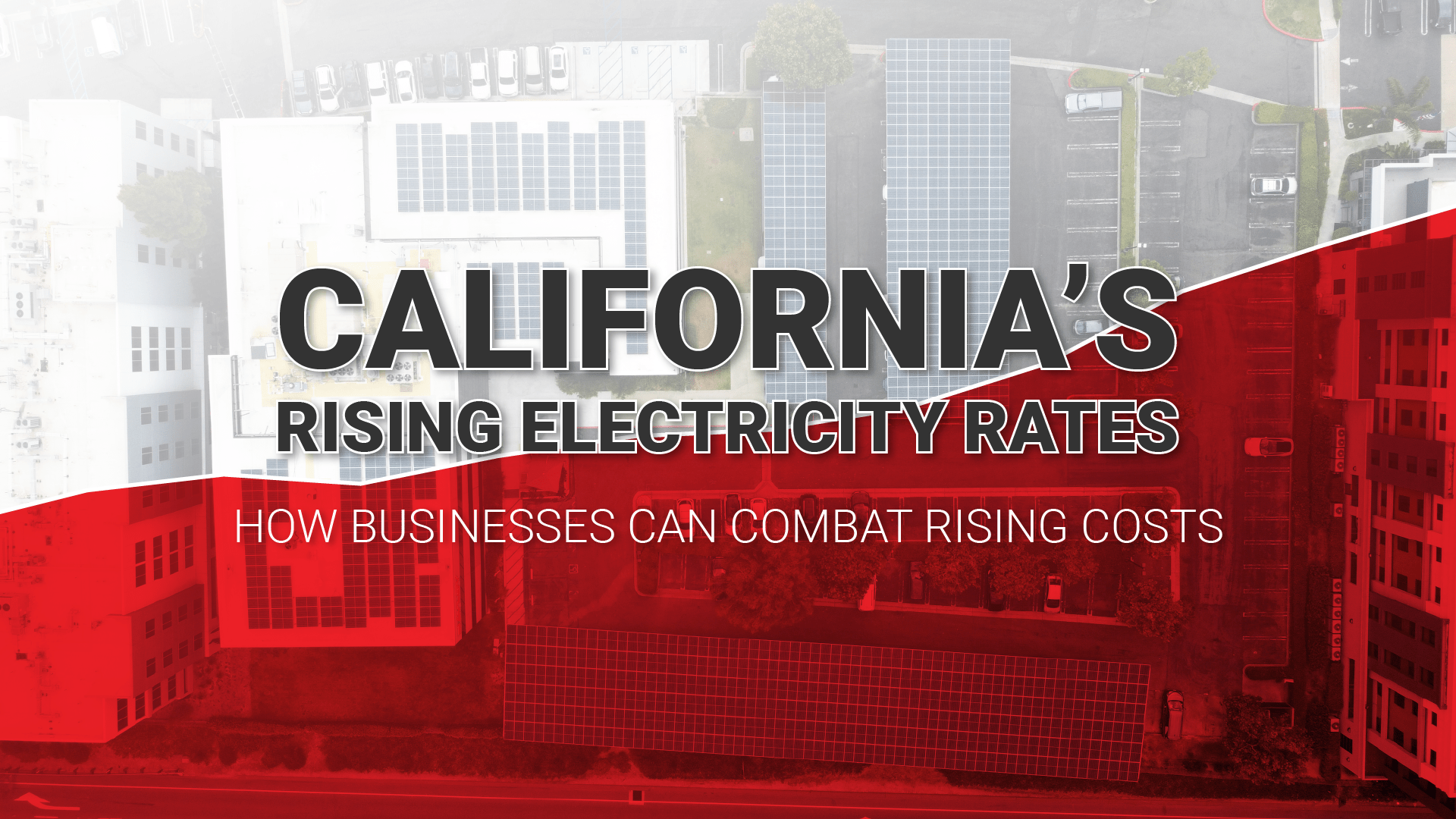 California Rising Electricity Rates for Businesses in 2024_v1