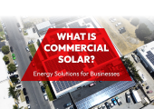 Revel Energy What is commercial solar - energy solutions for businesses